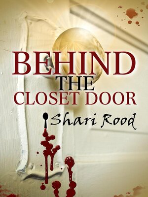 cover image of Behind the Closet Door